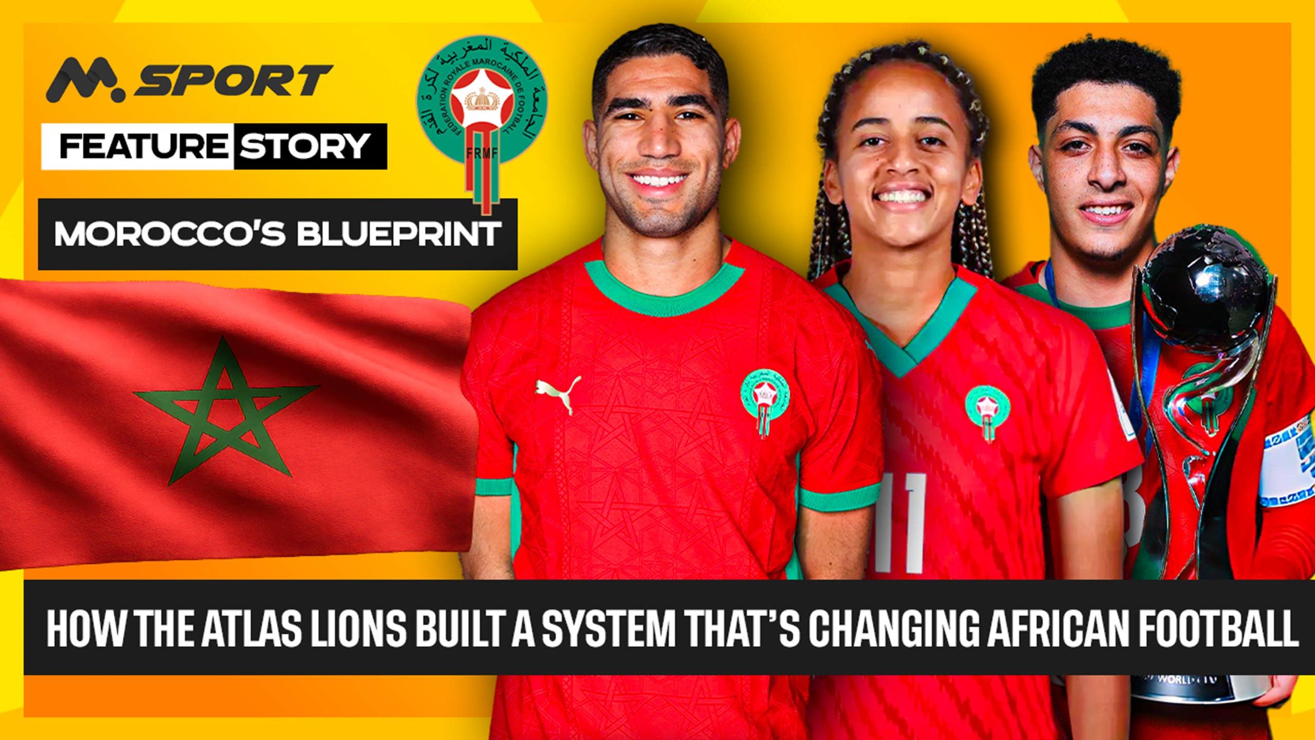 Morocco’s Blueprint: How the Atlas Lions Built a System That’s Changing African Football 