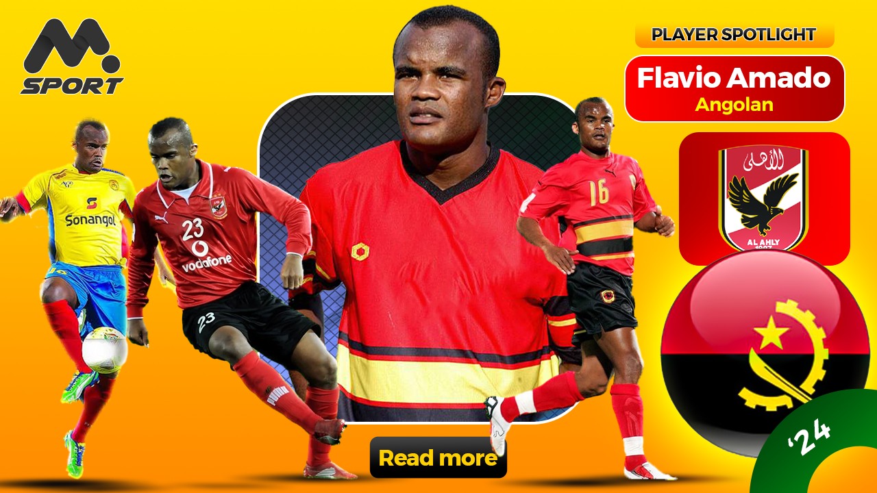 Flavio Amado: Angola’s Goal Machine and Al Ahly’s Silent Assassin.